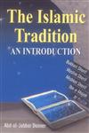 The Islamic Tradition,8174353879,9788174353870