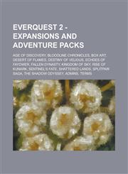 Everquest 2 - Expansions and Adventure Packs Age of Discovery, Bloodline Chronicles, Box Art, Desert of Flames, Destiny of Velious, Echoes of Faydwer,1234799170,9781234799175