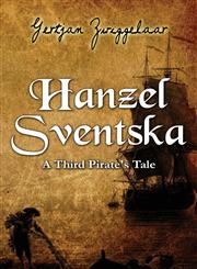 Hanzel Sventska, A Third Pirate's Tale,1632495740,9781632495747