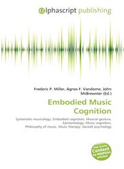Embodied Music Cognition,6133619783,9786133619784