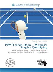 1999 French Open - Women's Singles Qualifying,6138464486,9786138464488