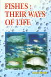 Fishes Their Ways of Life,817622054X,9788176220545