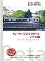 Bahnstrecke Udine-Cividale,6135156756,9786135156751