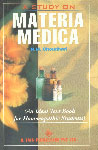 A Study on Materia Medica An Ideal Text Book for Homoeopathic Students 8th Impression,8131902102,9788131902103