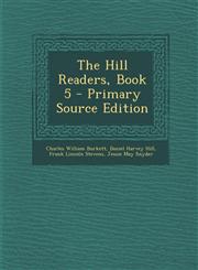 Hill Readers, Book 5,1289458138,9781289458133