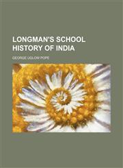 Longman's school history of India,1150748419,9781150748417