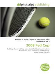 2008 Fed Cup,6135576550,9786135576559