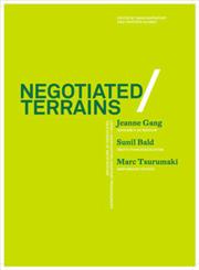 Negotiated Terrains (Yale School of Architecture Books),0393733238,9780393733235