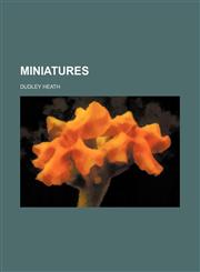 Miniatures (Volume 7616),115105903X,9781151059031