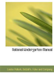 National Kindergarten Manual,1140436651,9781140436652