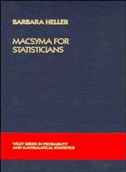 MACSYMA for Statisticians 1st Edition,0471625906,9780471625902