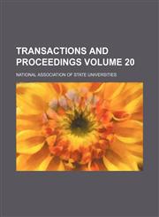 Transactions and Proceedings Volume 20,1152077023,9781152077027
