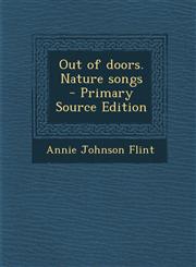 Out of Doors. Nature Songs - Primary Source Edition,1293832871,9781293832875