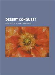 Desert Conquest,1153792524,9781153792523