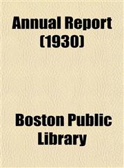Annual Report (1930),1153280531,9781153280532