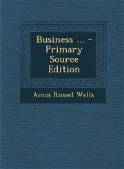 Business ... - Primary Source Edition,1295167093,9781295167098