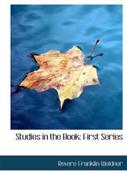 Studies in the Book First Series,1140372807,9781140372806