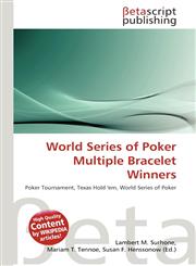 World Series of Poker Multiple Bracelet Winners,6133684658,9786133684652
