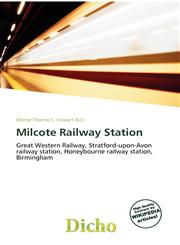 Milcote Railway Station,6136965704,9786136965703