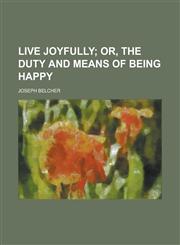 Live Joyfully,1154502252,9781154502251
