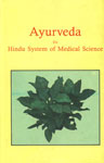 Ayurveda or, Hindu System of Medical Science 3rd Edition,817030184X,9788170301844