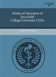 Modes of Operation of Successful College/University CEOs.,1244724882,9781244724884