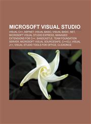 Microsoft Visual Studio Visual C++, ASP.NET, Visual Basic, Visual Basic .NET, Microsoft Visual Studio Express, Managed Extensions for C++,1156533252,9781156533253
