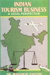 Indian Tourism Business A Legal Perspective 1st Edition,8121206502,9788121206501