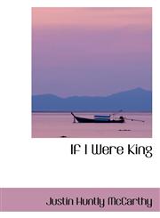 If I Were King,1103710826,9781103710829