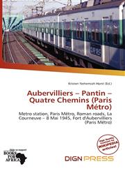 Aubervilliers - Pantin - Quatre Chemins (Paris Métro),6200257094,9786200257093