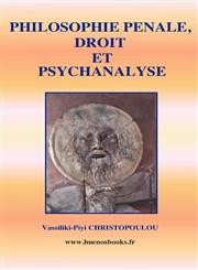 PHILOSOPHIE PENALE, DROIT ET PSYCHANALYSE,2915495785,9782915495782