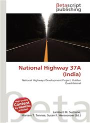 National Highway 37A (India),6133650338,9786133650336