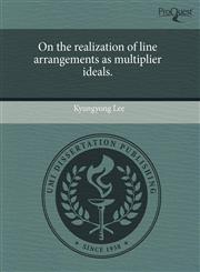 On the realization of line arrangements as multiplier ideals.,1243546158,9781243546159