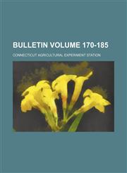 Bulletin Volume 170-185,1130592103,9781130592108