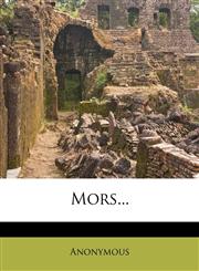 Mors...,127166724X,9781271667246