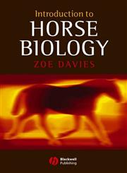 Introduction to Horse Biology 1st Edition,1405121629,9781405121620