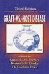 Graft vs. Host Disease 3rd Edition,0824754727,9780824754723