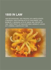 1800 in Law Report of 1800,115635756X,9781156357569