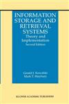 Information Storage and Retrieval Systems Theory and Implementation 2nd Edition,0792379241,9780792379249