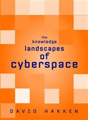 The Knowledge Landscapes of Cyberspace,0415945097,9780415945097