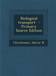 Biological Transport,1289793336,9781289793333