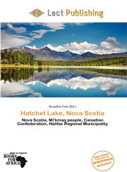 Hatchet Lake, Nova Scotia,6137255204,9786137255209