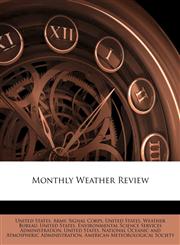 Monthly Weather Review,1174988061,9781174988066