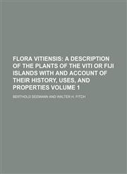 Flora Vitiensis Volume 1,1130562417,9781130562415