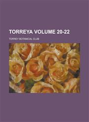 Torreya Volume 20-22,1230004726,9781230004723