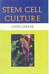 Stem Cell Culture 1st Published,8183564003,9788183564007