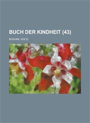 Buch Der Kindheit,1235202798,9781235202797