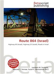 Route 864 (Israel),6135019546,9786135019544