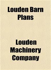 Louden Barn Plans,1153013487,9781153013482