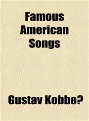 Famous American Songs,1154948757,9781154948752